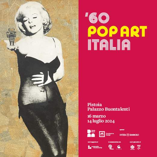 60 Pop Art Italia - Palazzo Buontalenti, dal 16 mar al 14 lug