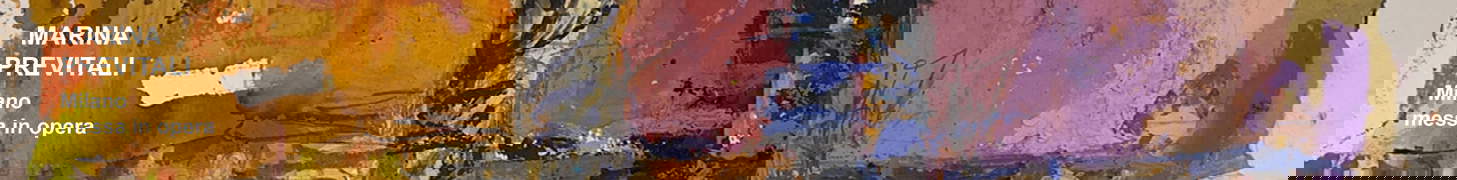 Marina Previtali - Milano messa in opera