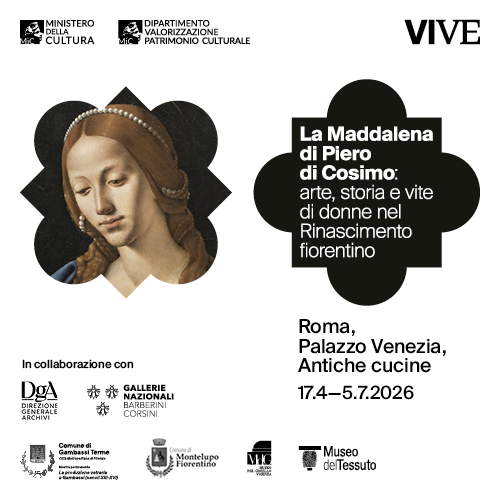 La Maddalena di Piero di Cosimo: arte, storia e vite di donne nel Rinascimento fiorentino - dal 17 aprile al 5 luglio 2026  Palazzo Venezia, Antiche cucine