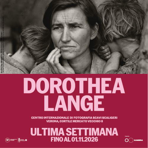 Dorothea Lange Verona, Centro Internazionale di Fotografia - Scavi Scaligeri - fino al 1 novembre 2026 Dorothea Lange Verona, Centro Internazionale di Fotografia - Scavi Scaligeri - fino al 1 novembre 2026
