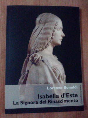 Isabelle d'Este. La dame de la Renaissance