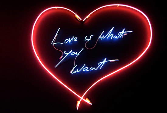 Tracey Emin, Amor es lo que quieres