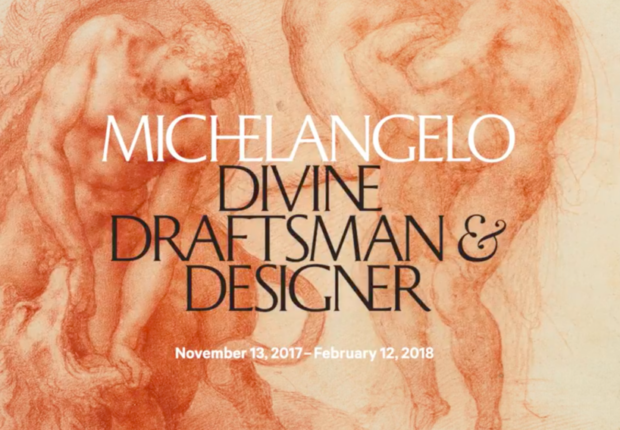 A major exhibition on Michelangelo at the MET in New York.