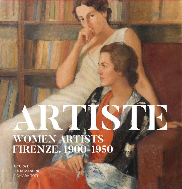 Le donne artiste attive a Firenze nella prima metà del Novecento presentate in mostra alla Fondazione CR Firenze