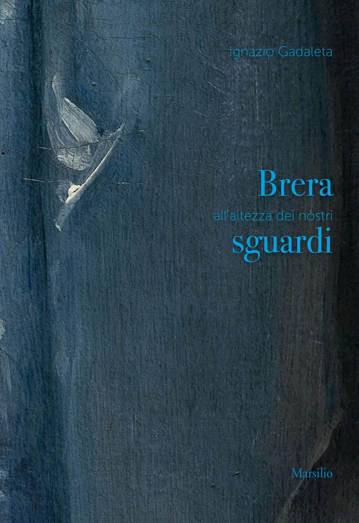 I dettagli di 77 dipinti della Pinacoteca di Brera, in scala 1:1, nel libro di Ignazio Gadaleta 