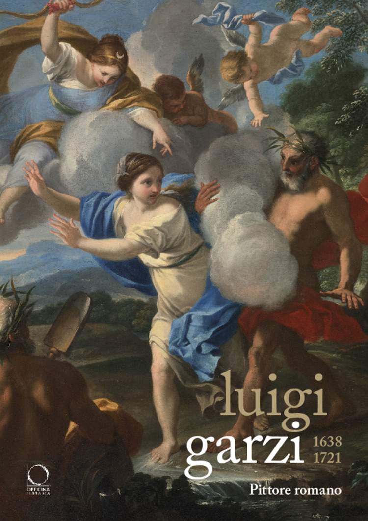 Luigi Garzi, une importante monographie sur le grand artiste du XVIIe siècle