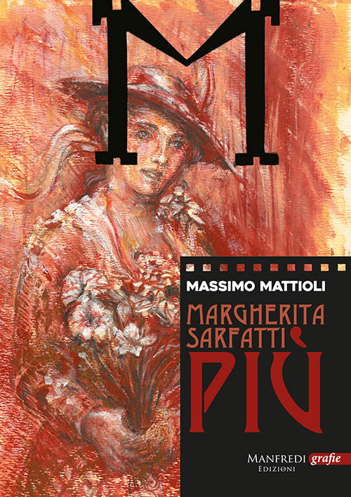 Copertina di Margherita Sarfatti più di Massimo Mattioli