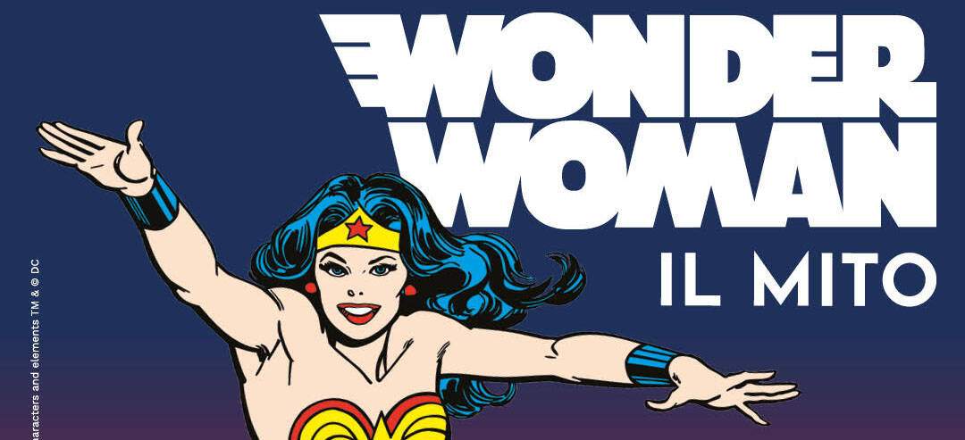 A major exhibition in Milan dedicated to the 80th anniversary of Wonder Woman