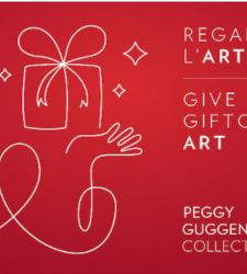 Give the Gift of Art and become a Friend of the Peggy Guggenheim Collection: until December 23, 20% discount