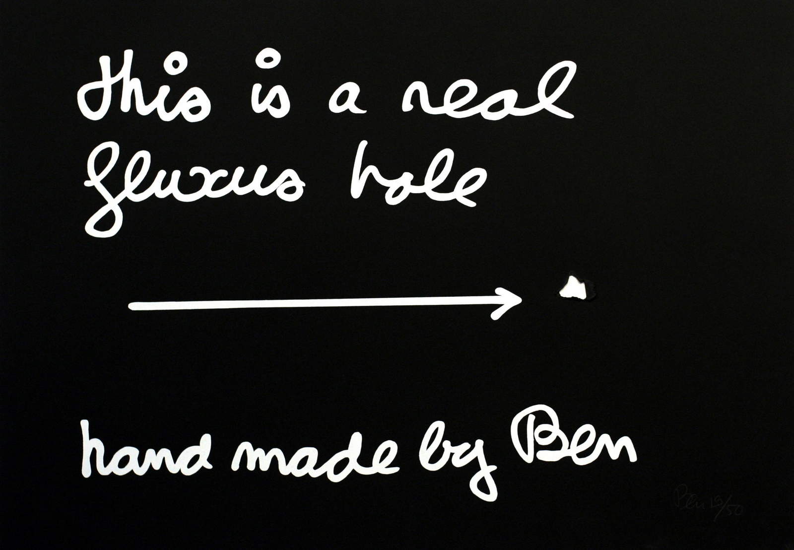 Ben Vautier, This is a Fluxus Hole (1992)