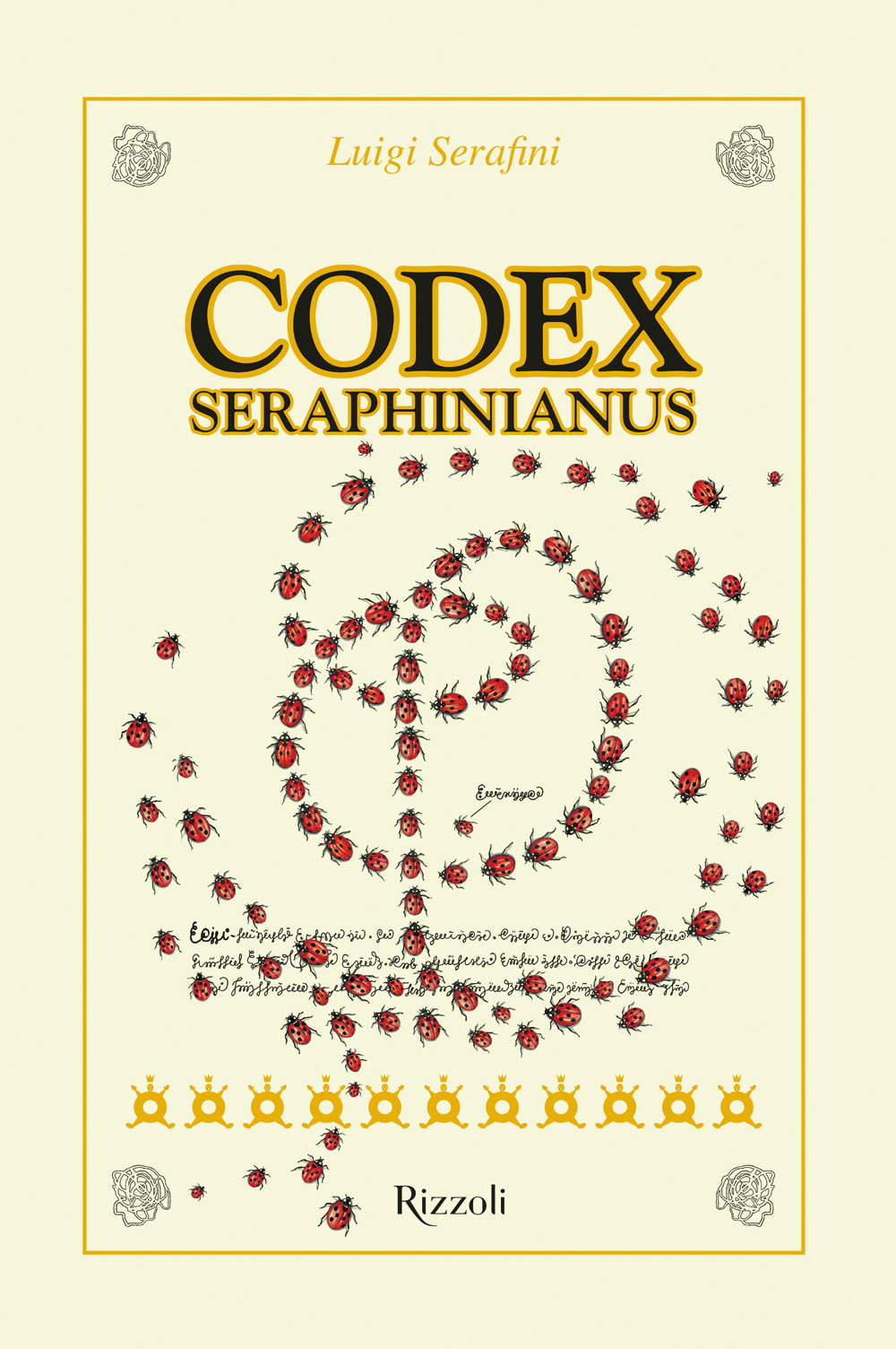 A new edition for Luigi Serafini's Codex Seraphinianus. With A new edition for Luigi Serafini's Codex Seraphinianus. With