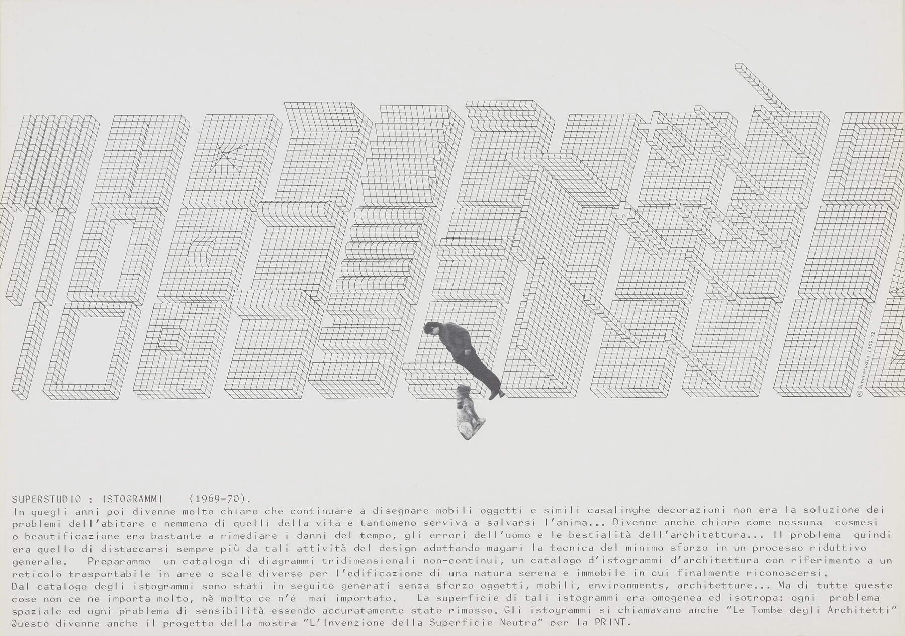 Superstudio, Histograms Manifesto (1972; Orléans, FRAC Centre). Photo: PAC Superstudio, Histograms Manifesto (1972; Orléans, FRAC Centre). Photo: PAC