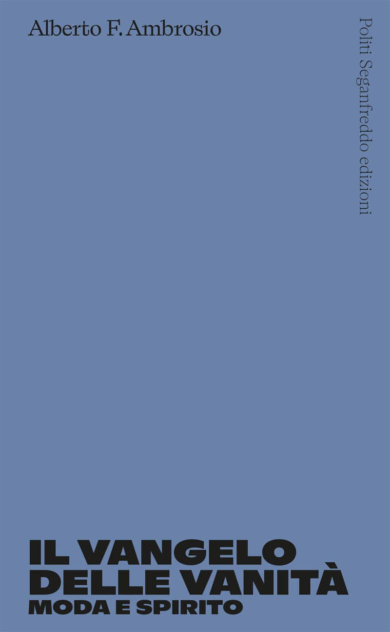 Alberto Ambrosio, El Evangelio de las Vanidades