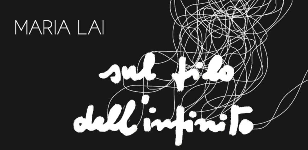 À Milan, nous allons au bout de l'infini avec l'exposition personnelle de Maria Lai à l'occasion du dixième anniversaire de sa mort. 