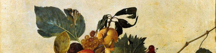Le Caravage à la cour du cardinal del Monte (III). La corbeille de fruits