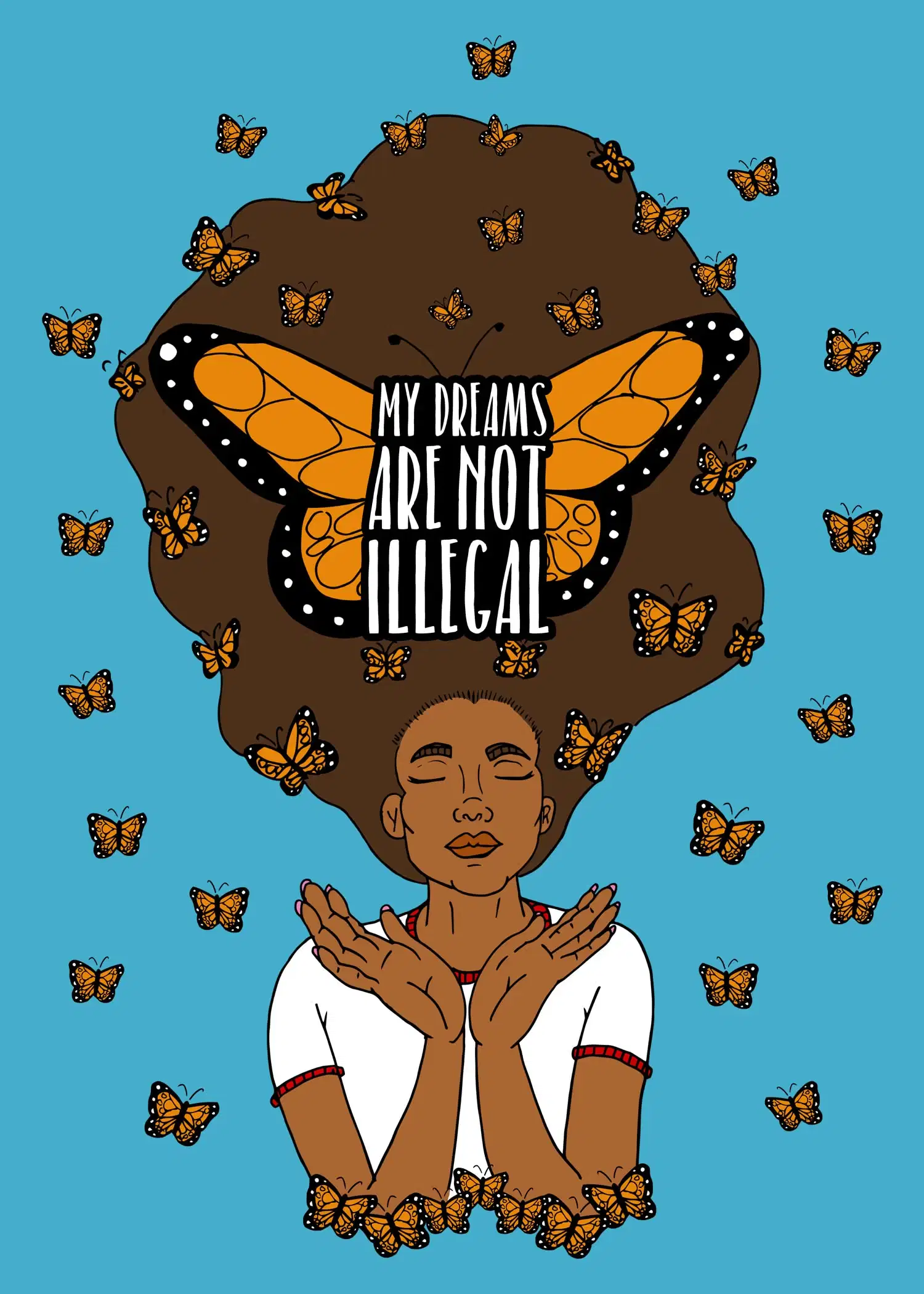 Yocelyn Riojas, Mes rêves ne sont pas illégaux (2018 ; affiche)