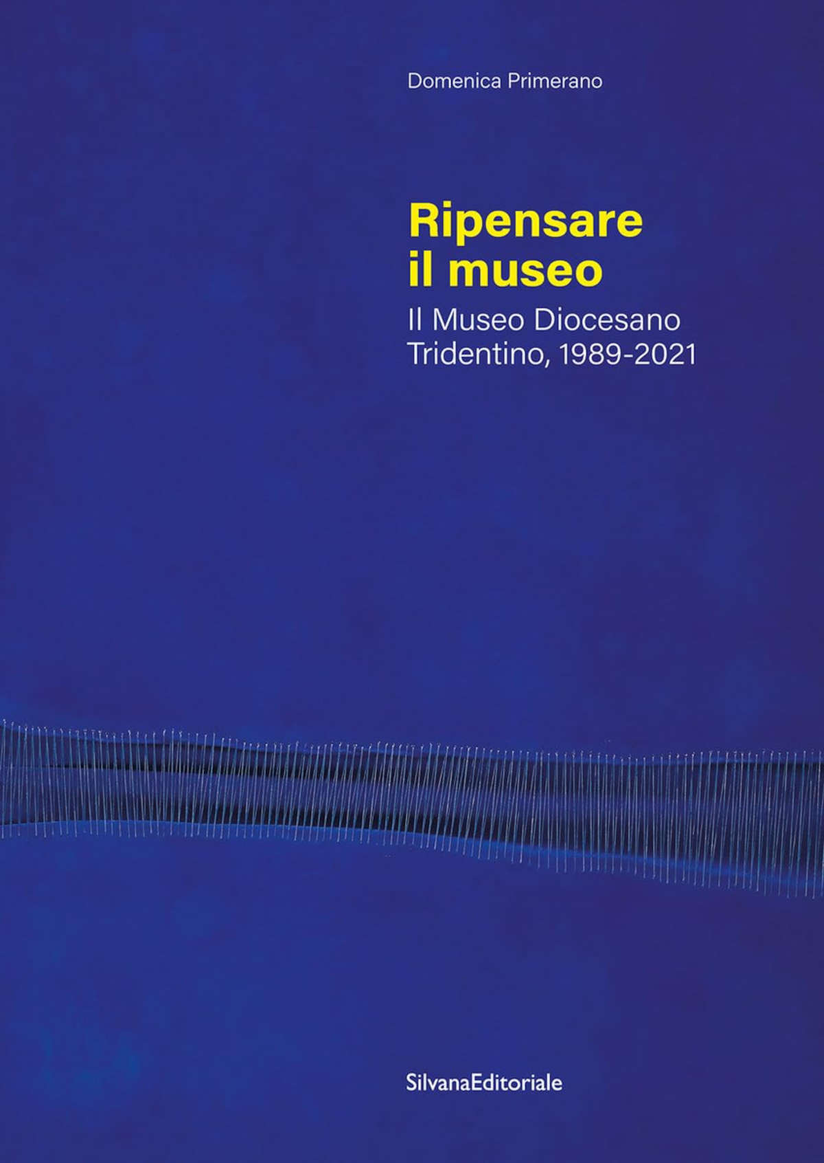 Couverture du livre Repenser le musée de Domenica Primerano