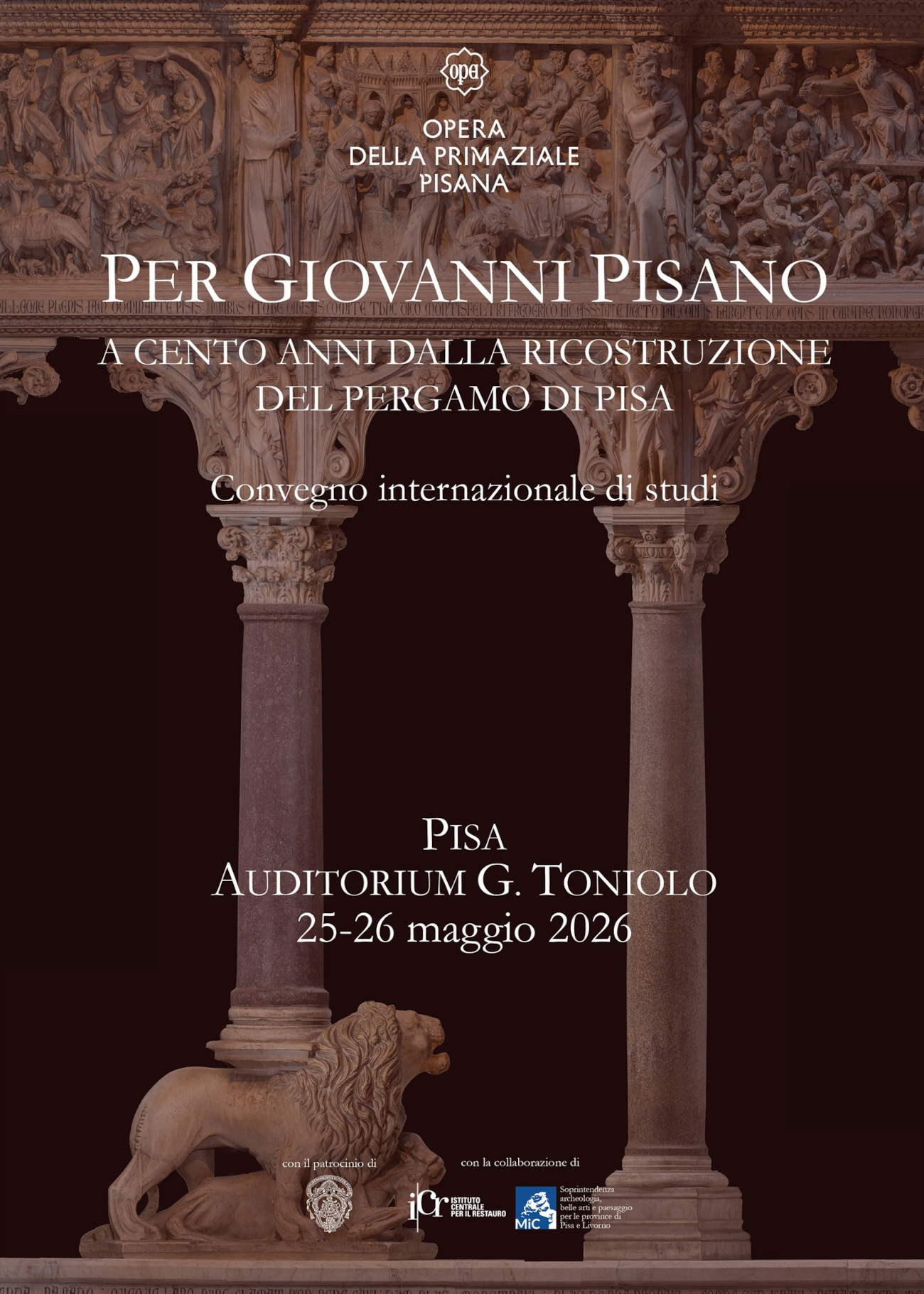 Il convegno Per Giovanni Pisano a cento anni dalla ricostruzione del Pergamo di Pisa