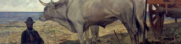 The Harsh Life in the Fields of the Maremma in the Works of the Macchiaioli