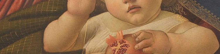 Botticelli's Pomegranate: A Fruit, the Blood of Christ, and the Unity of the Church